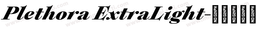Plethora ExtraLight字体转换